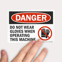 Safety Label: No Wearing Gloves