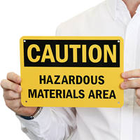Caution Material Hazardous Area Sign