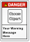 Custom Text ANSI Danger Label, Choose Clipart
