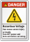 Hazardous Voltage Can Cause Severe Injury Warning Label