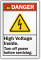 High Voltage Inside Turn Off Power Danger Label