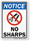 No Sharps Notice Label