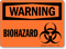 Warning BioHazard Sign