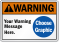 Custom ANSI Warning Sign