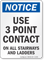 Use 3 Point Contact On All Stairways Sign